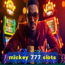 mickey 777 slots